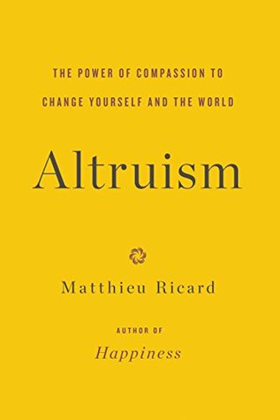 Altruism - Matthieu Ricard