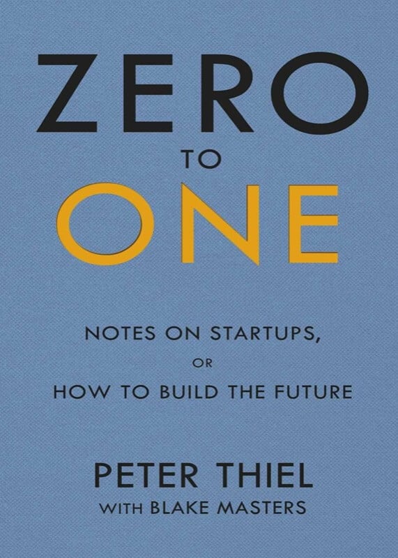 Da zero a uno - Peter Thiel with Blake Masters