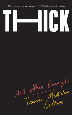 Thick - Tressie McMillan Cottom