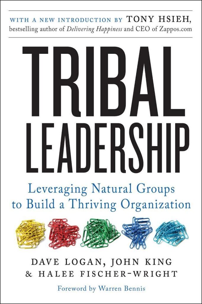 Tribal Leadership - Dave Logan